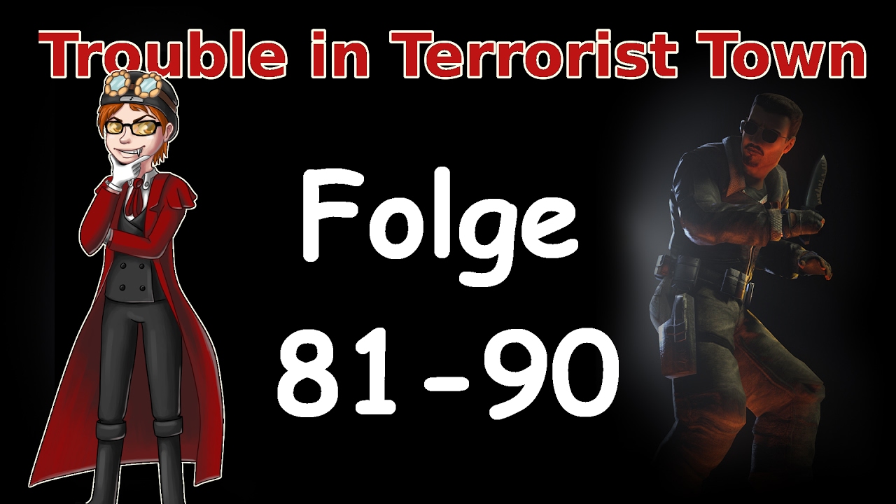 Trouble in Terrorist Town (Folge 81-90) - Best of Dhalucard