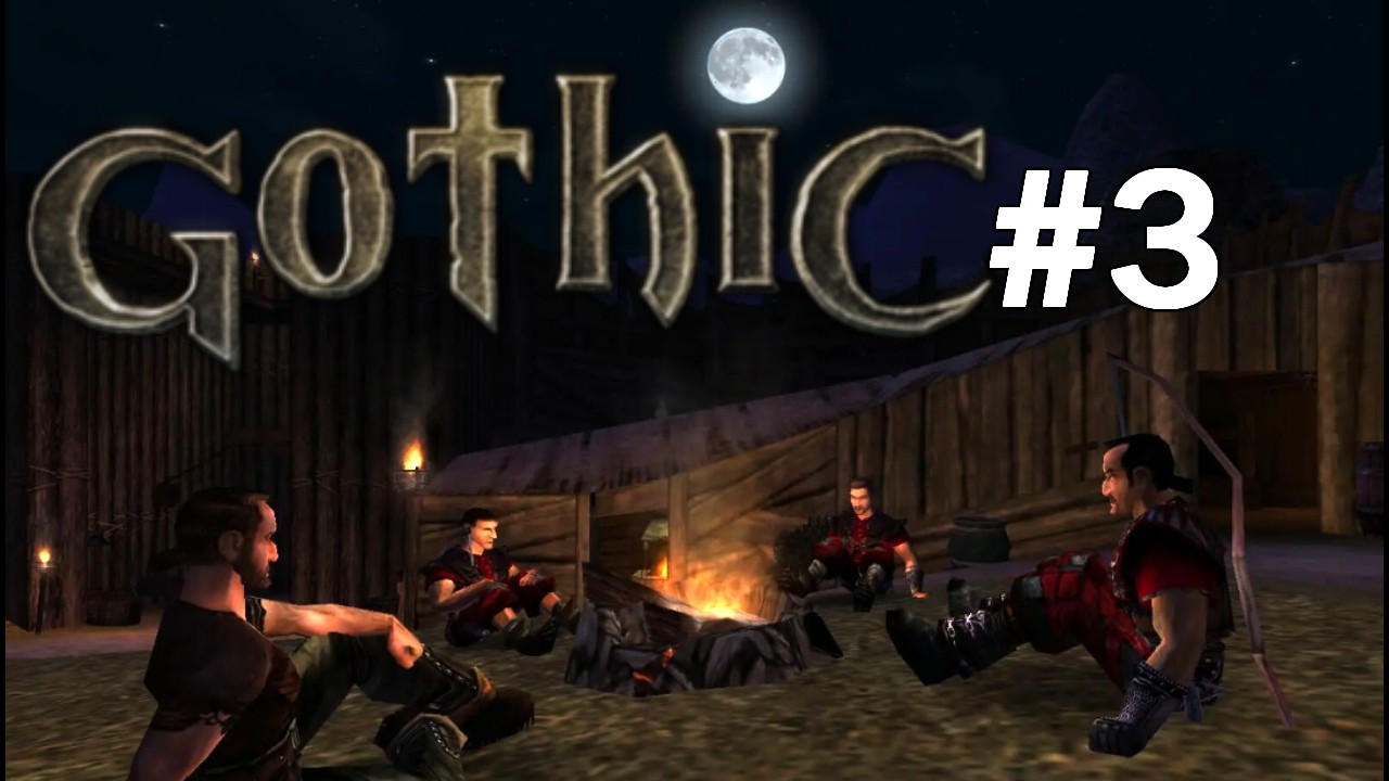 Gothic 1 Episode 3: Time To Grind! Meeting Mud And Joining The Old Camp!