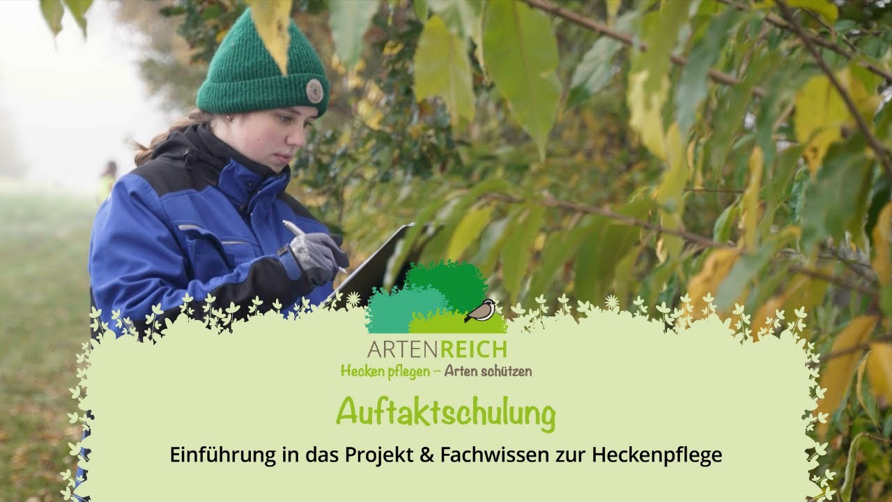 Auftaktschulung – Einführung in das Projekt & Fachwissen zur Heckenpflege