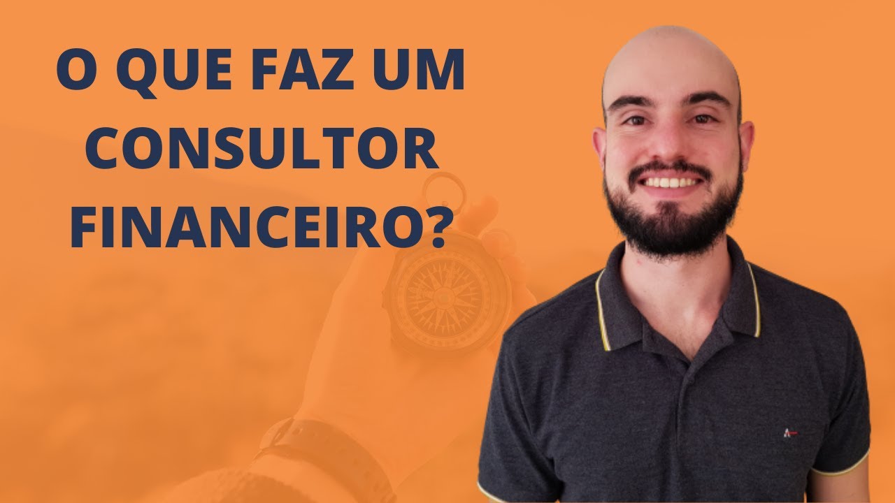 O que faz um Consultor Financeiro