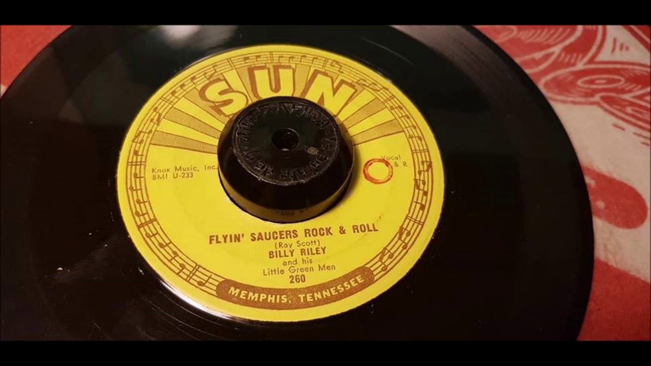 Billy Lee Riley - Flying Saucer Rock And Roll - 1956 Rockabilly - SUN 260