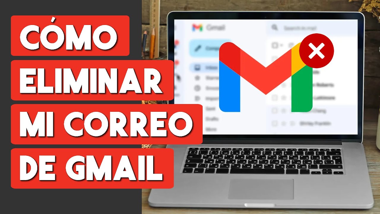 Como Eliminar mi Cuenta de Gmail desde mi PC 2026