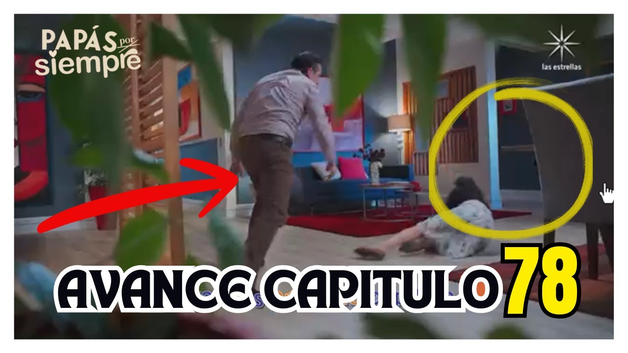 ¡Nazario pierde el control y ataca sin piedad a Prisma! AVANCE Papas por Siempre | Capitulo 78