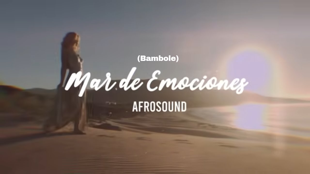 Mar de emociones - Afrosound (Bambole Cumbia Letra) | Discos Fuentes