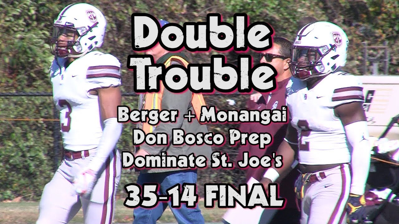 Don Bosco Prep 35 St. Joe's (Mont.) 14 | Week 6 Highlights | 423 Yards for Berger + Monangai