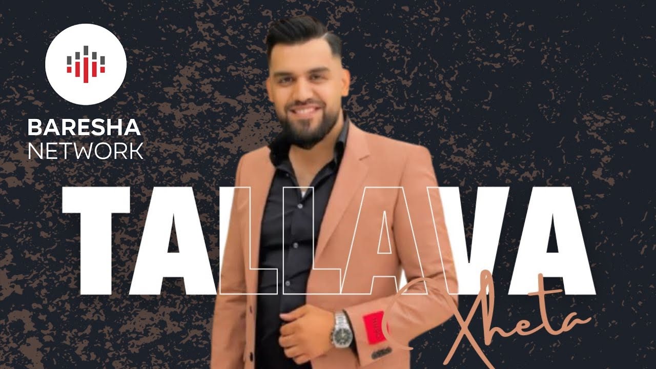 XHETA  - TALLAVA ( #2026 ) Per Hajdin Rama & Ardian Rama