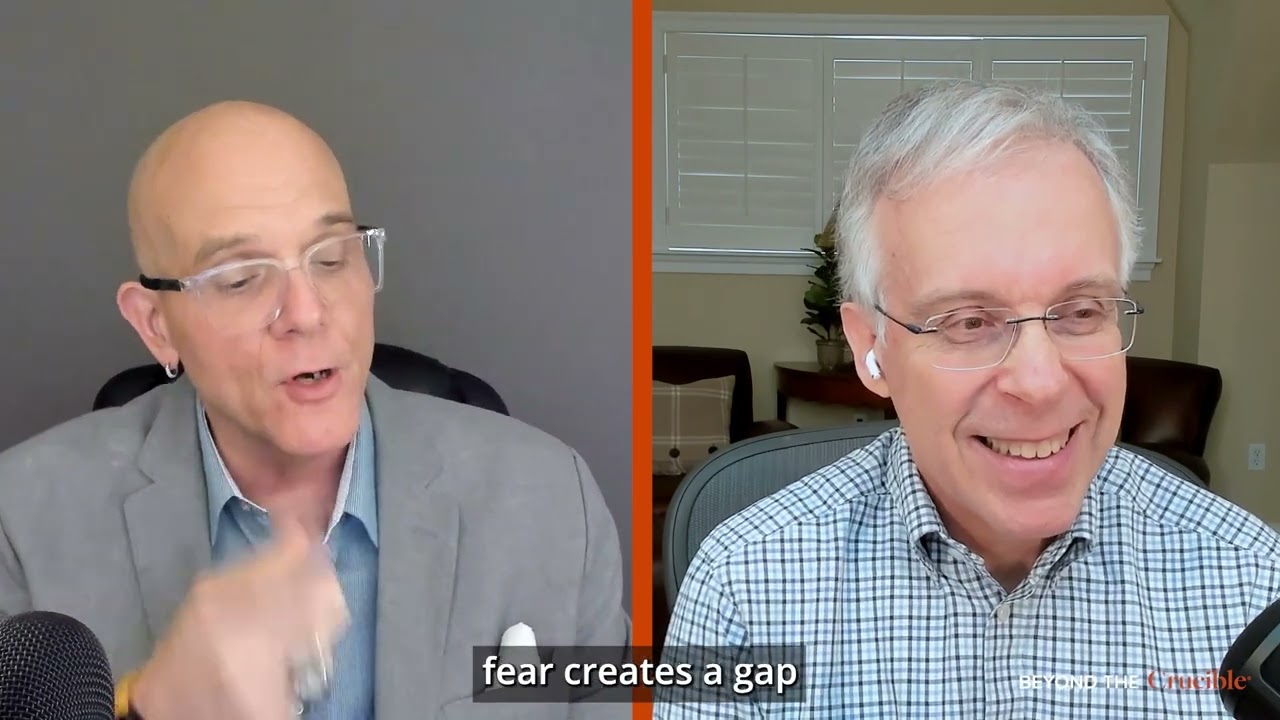 Significant Takeaways: Fear vs. Courage&mdash;Which One Will You Choose? | Beyond the Crucible