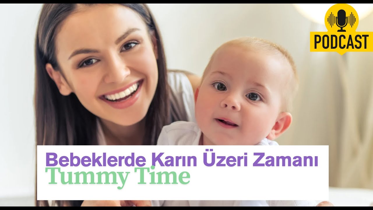 Bebeklerde Karın Üstü Zamanı (Tummy Time) | Gelişimi Destekleyen En İyi İpuçları