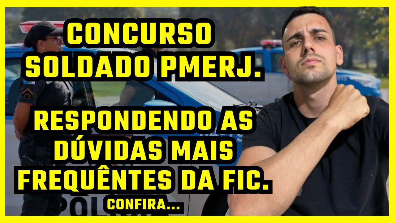 CONCURSO SOLDADO PM-RJ, TIRANDO DÚVIDAS SOBRE A FIC. CONFIRÁ. (MAIS PERGUNTAS? DEIXE NOS COMENTÁRIOS