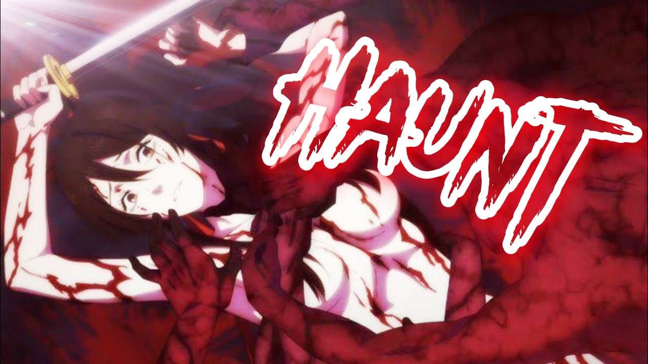 AMV - Haunt - Anime Mix - Neffex