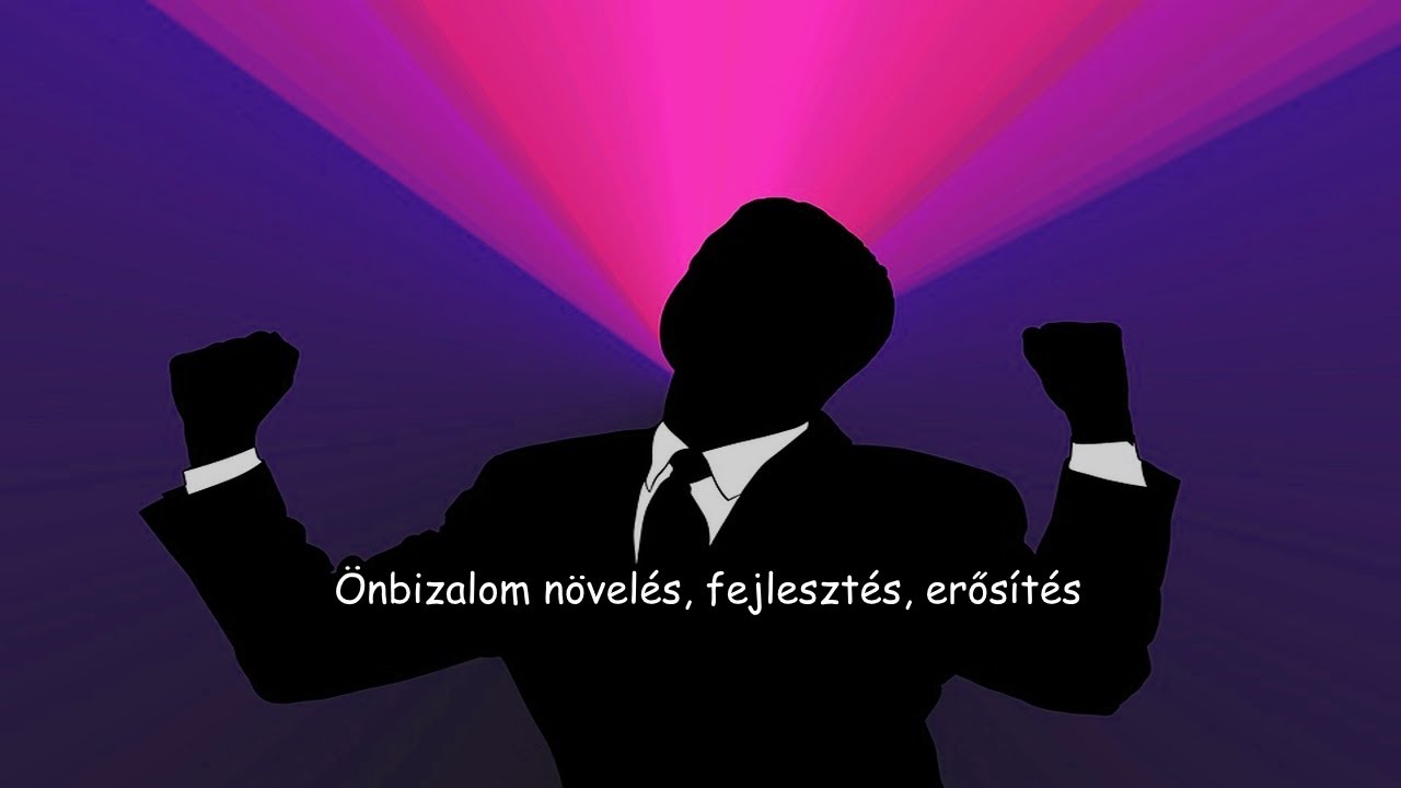 &Ouml;nbizalom n&ouml;vel&eacute;s, fejleszt&eacute;s, erős&iacute;t&eacute;s