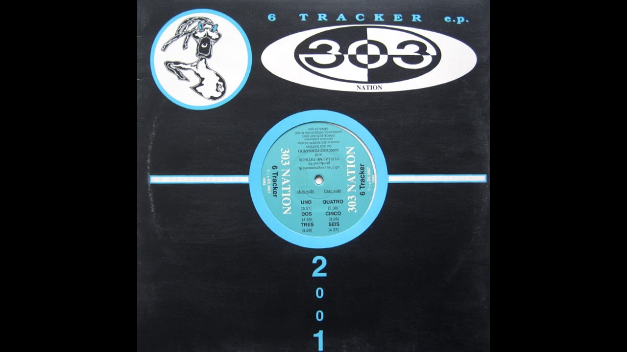 303 Nation - 6 Tracker (Acid/Germany/1992) [Full Album]