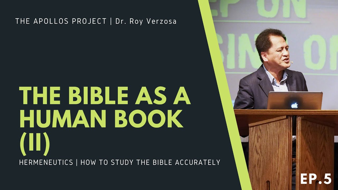 Hermeneutics | 5 The Bible as a Divine Book (II) - Dr. Roy Verzosa