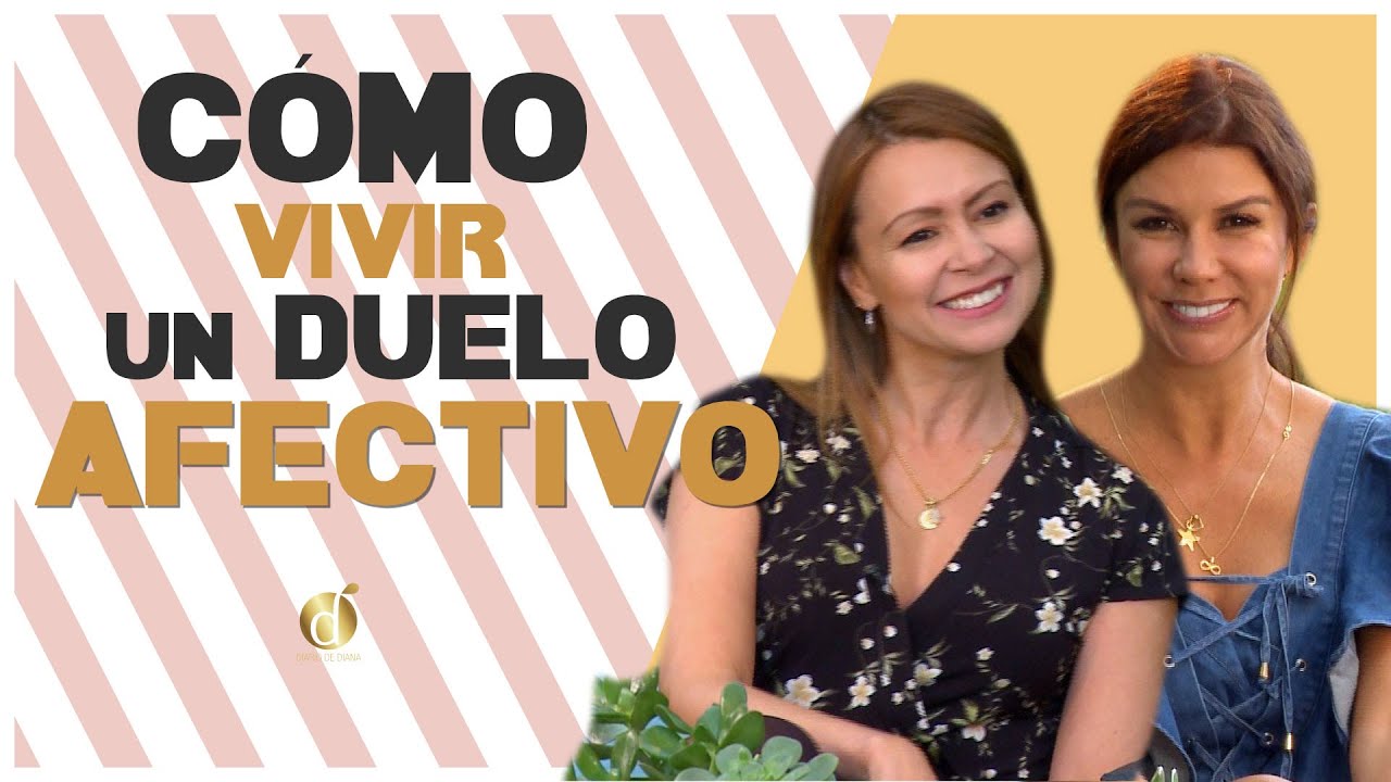 Claves para SUPERAR una RUPTURA AMOROSA | Diana Alvarez & Ingrid Gomez