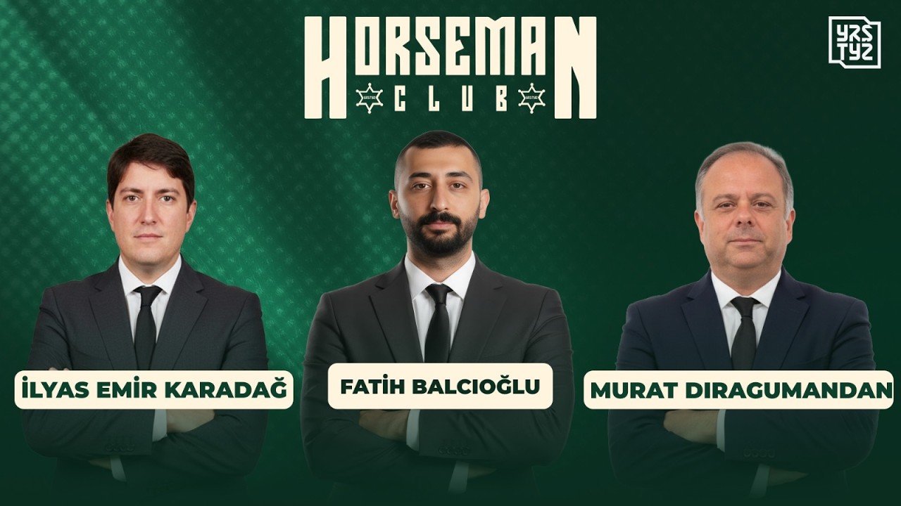 Horseman Club 16. Bölüm | İlyas Emir Karadağ, Murat Dıragumandan