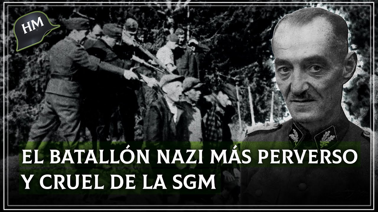 Así fue la DIVISIÓN NAZI conformada por criminales y ex convictos | ﻿Brigada Dirlewanger