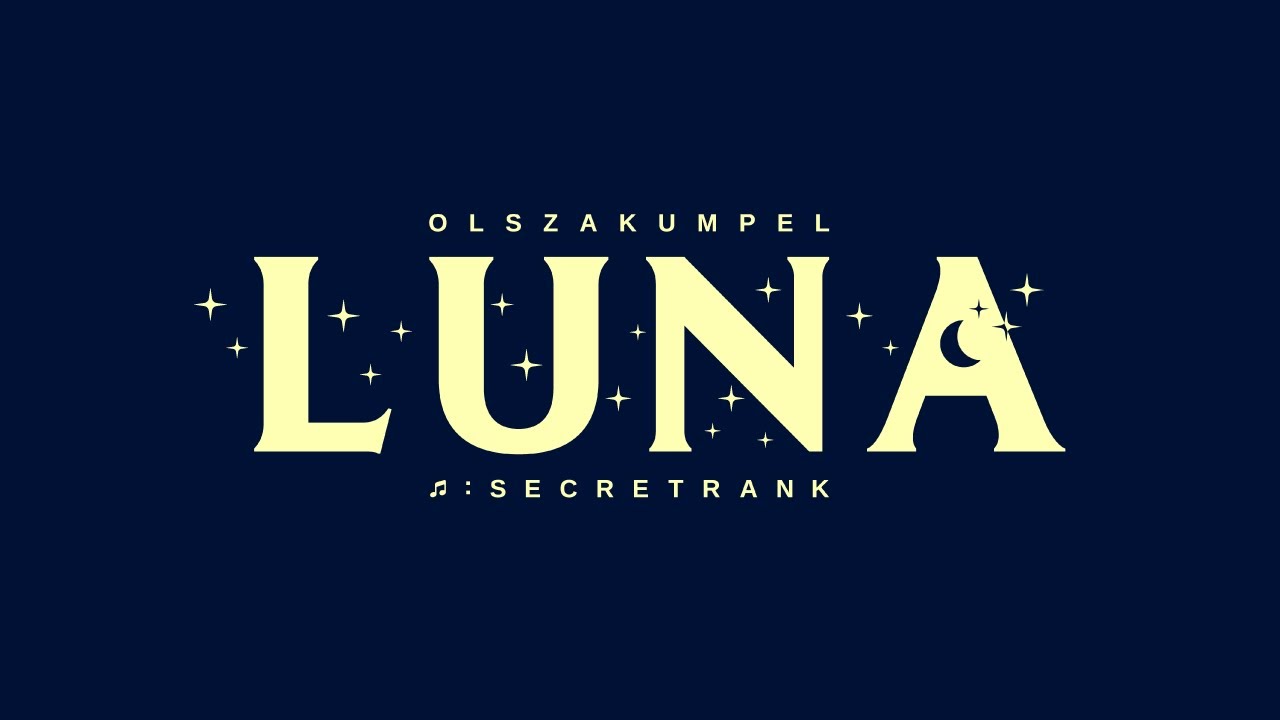 olszakumpel - luna (prod. secretrank)