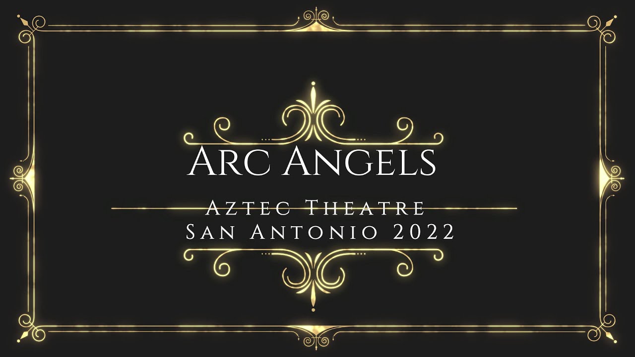 Arc Angels Aztec Theatre San Antonio TX 2022