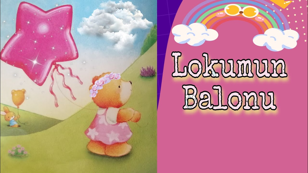 Lokumun Balonu 🎈Hikaye dinle masal dinle çocuk kitapları