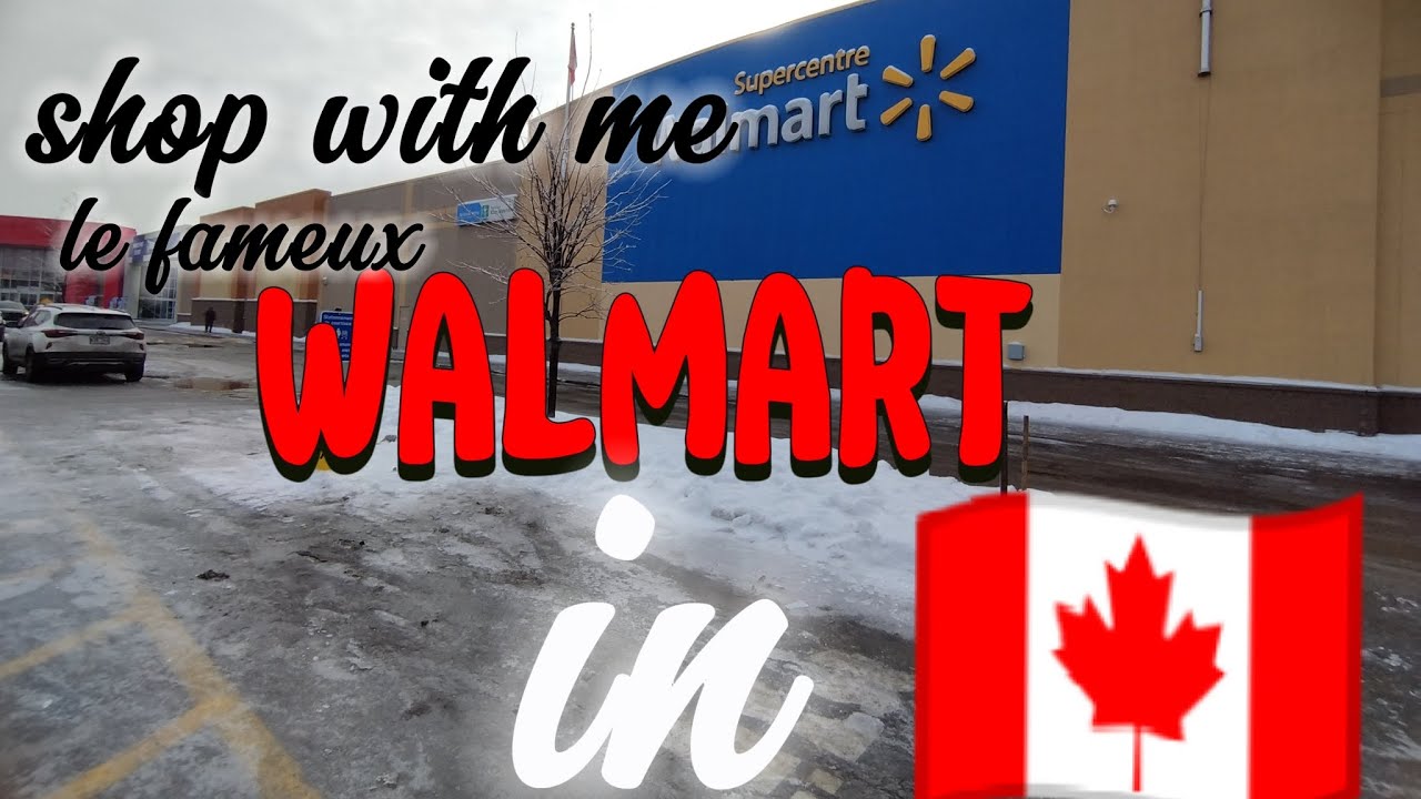 *جولة في اكبر سلسلة متاجر أمريكية الاصل والمارت بكندا*🇨🇦🇲🇦