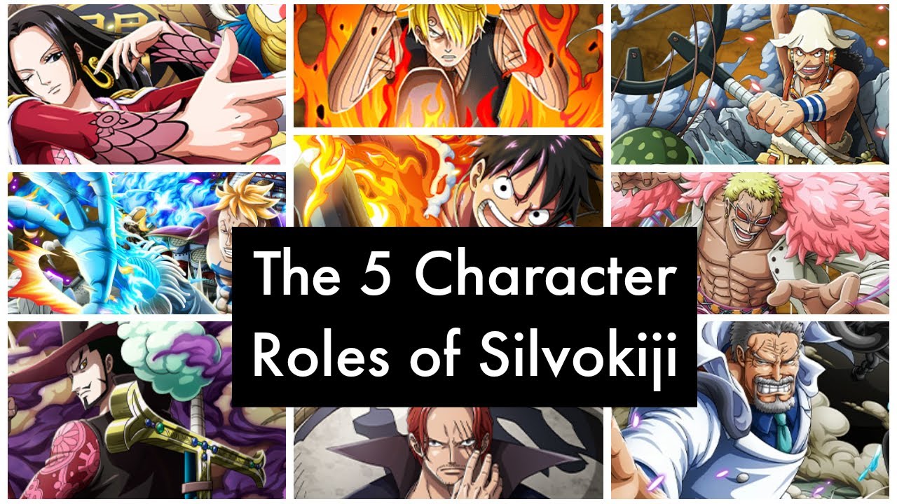 The 5 Fighter Roles of Silvokiji - One Piece Burning Blood