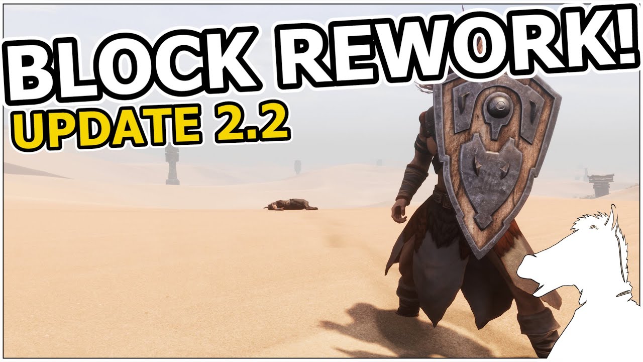 Block Rework and Stamina consumption changes! Update 2.2 | CONAN EXILES