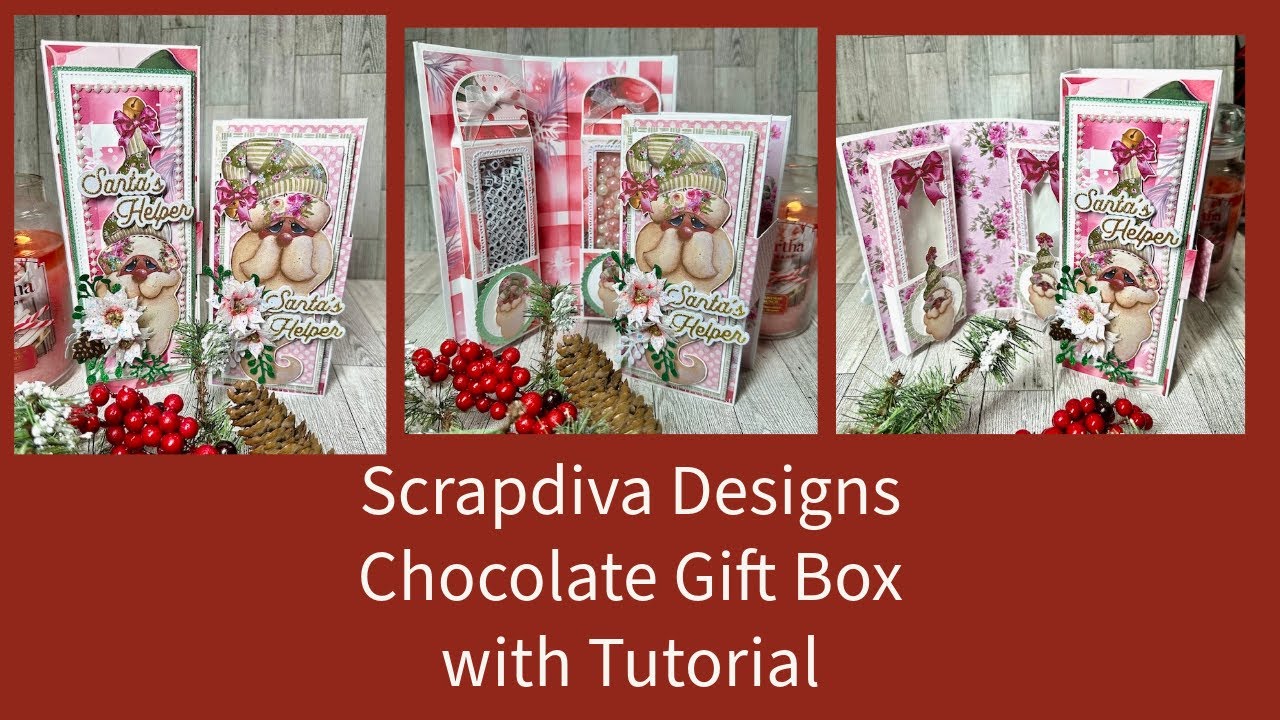 Scrapdiva Designs-3D Chocolate Gift Box with Tutorial