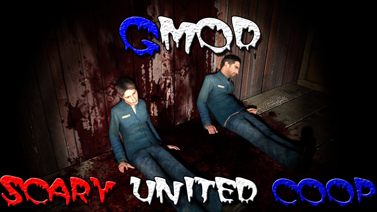 Gmod: Scary United Coop