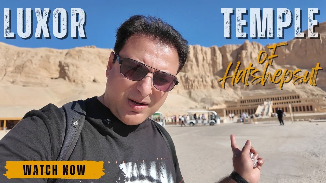 This Place Is Outstanding | Temple of Hatshepsut |  Bilal Sher