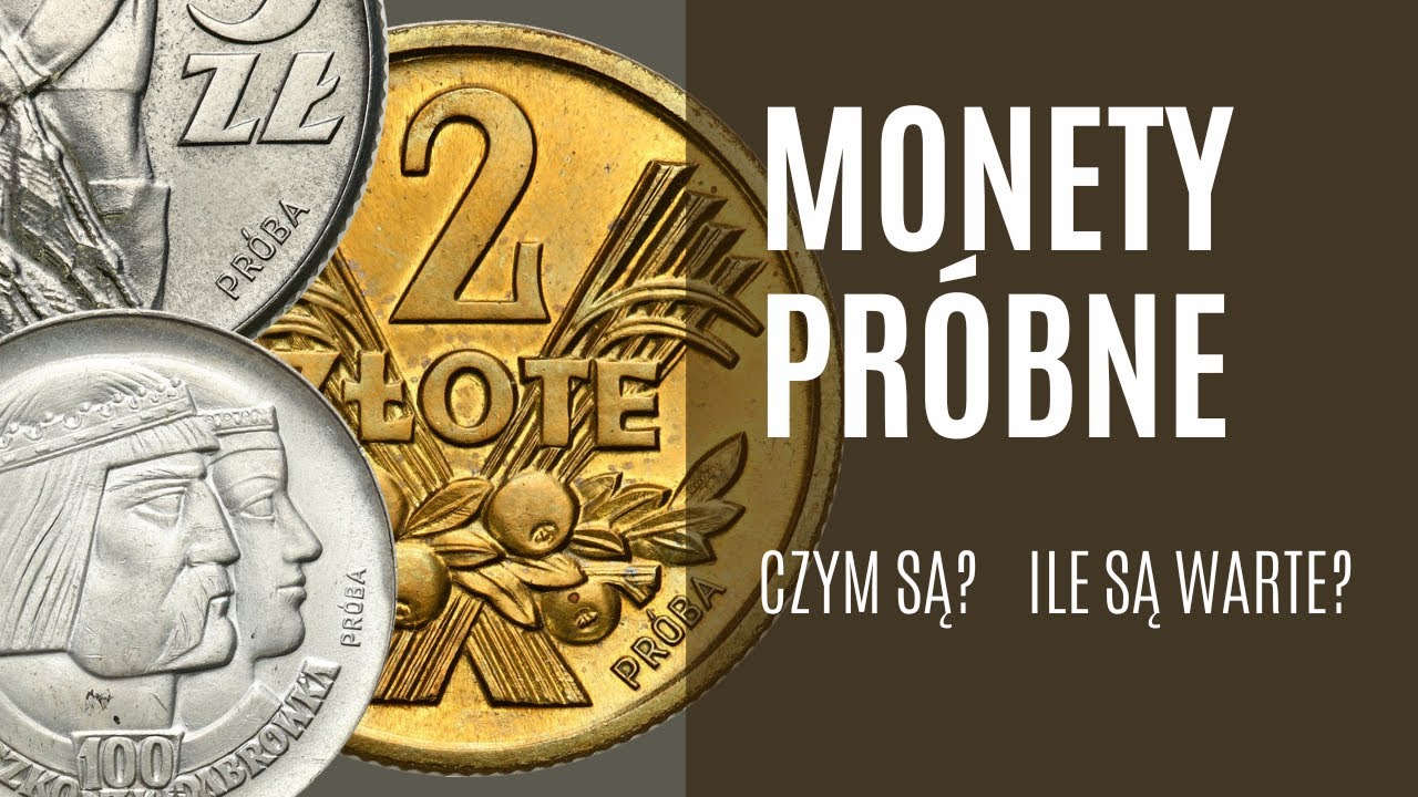 Co to są monety PRÓBNE ? Dlaczego są droższe od obiegowych? Ile kosztują? | Numizmatyka