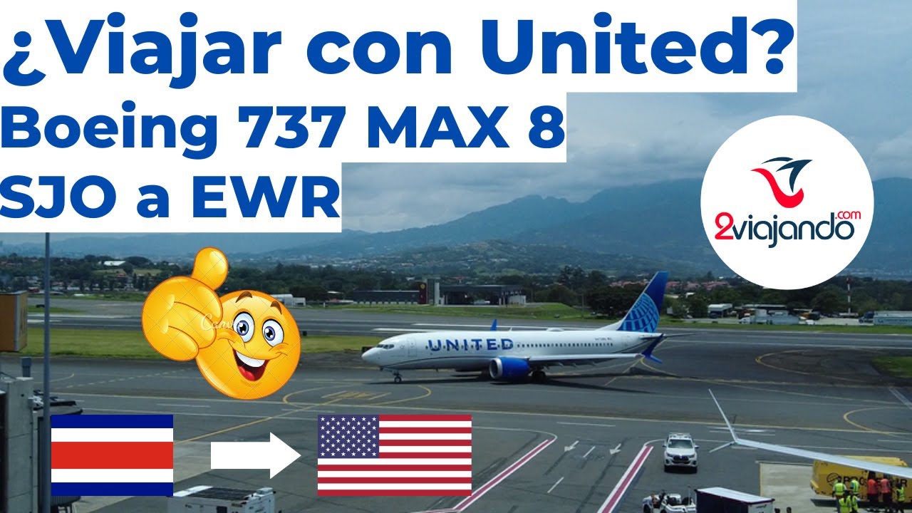 TRIP REPORT | United Airlines (ECONOMY) | Boeing 737 MAX 8 | SJO (Costa Rica) - EWR (Estados Unidos)