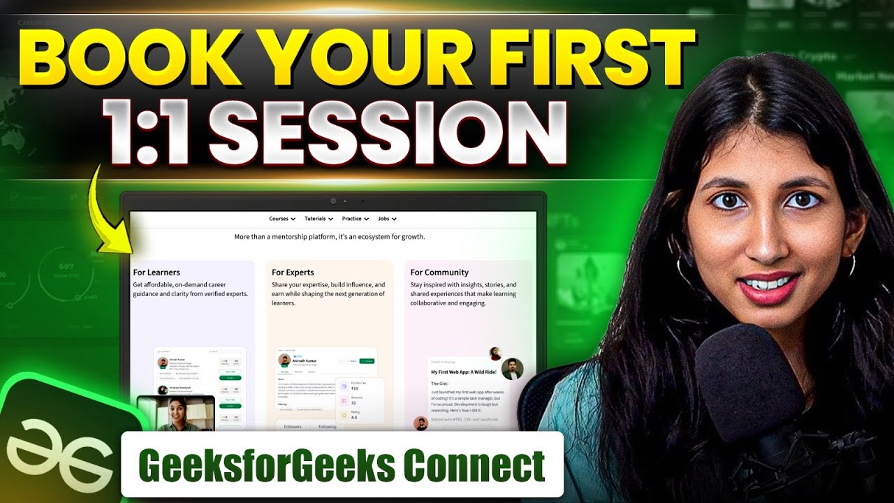 Book Your First 1:1 Session- GeeksforGeeks Connect | Mock Interviews, Career Guidance, Resume Review