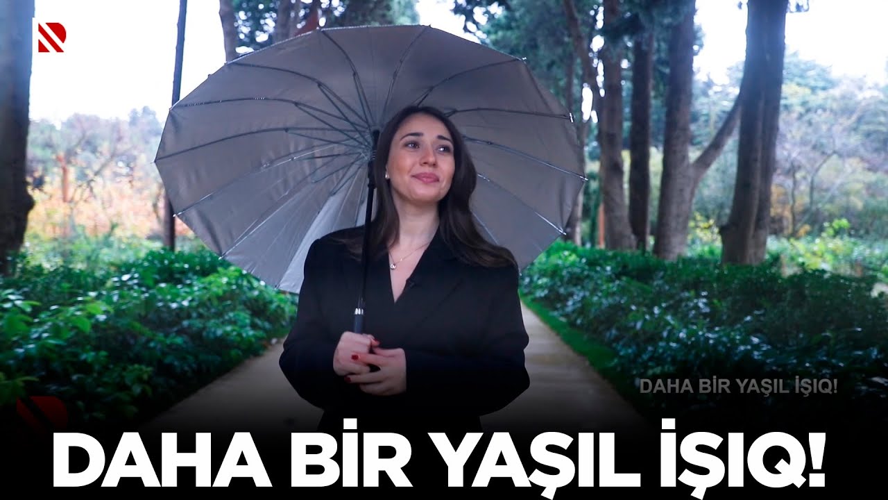 Daha bir yaşıl işıq! - Mərkəzi Nəbatat bağı açıldı!  - Reportaj!