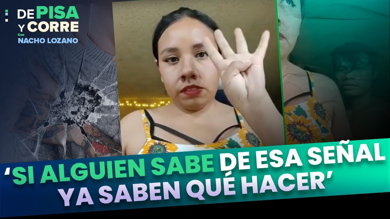 Con una seña mujer pide ayuda durante una transmisión en vivo | DPC con Nacho Lozano