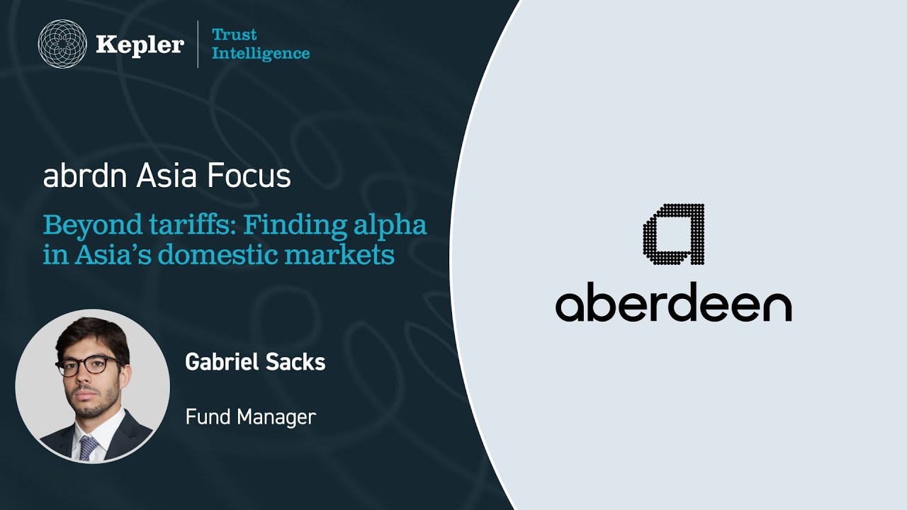 abrdn Asia Focus: beyond tariffs - finding alpha in Asia&rsquo;s domestic markets