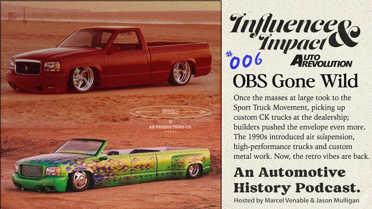 Influence and Impact -  OBS Trucks Gone Wild, Air Suspension, Custom Paint, and Retro CK Resurgence