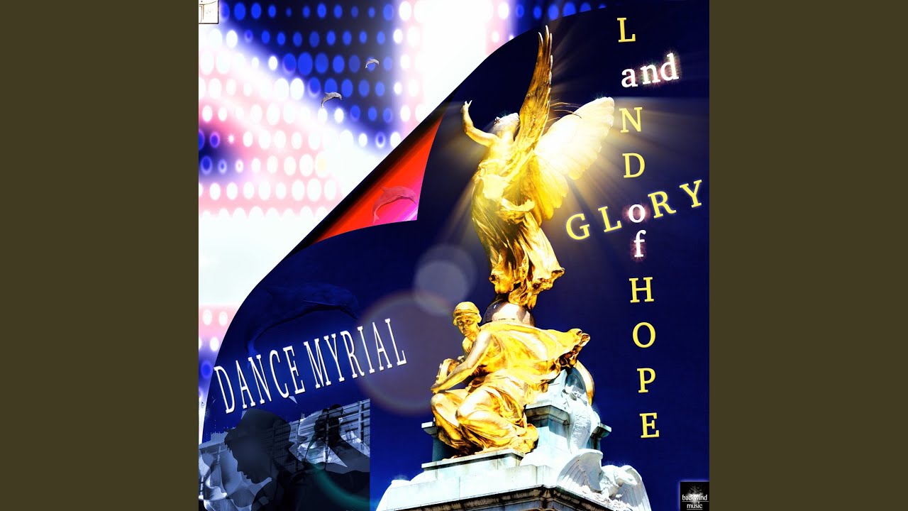 Land of Hope and Glory (Maxi Version)