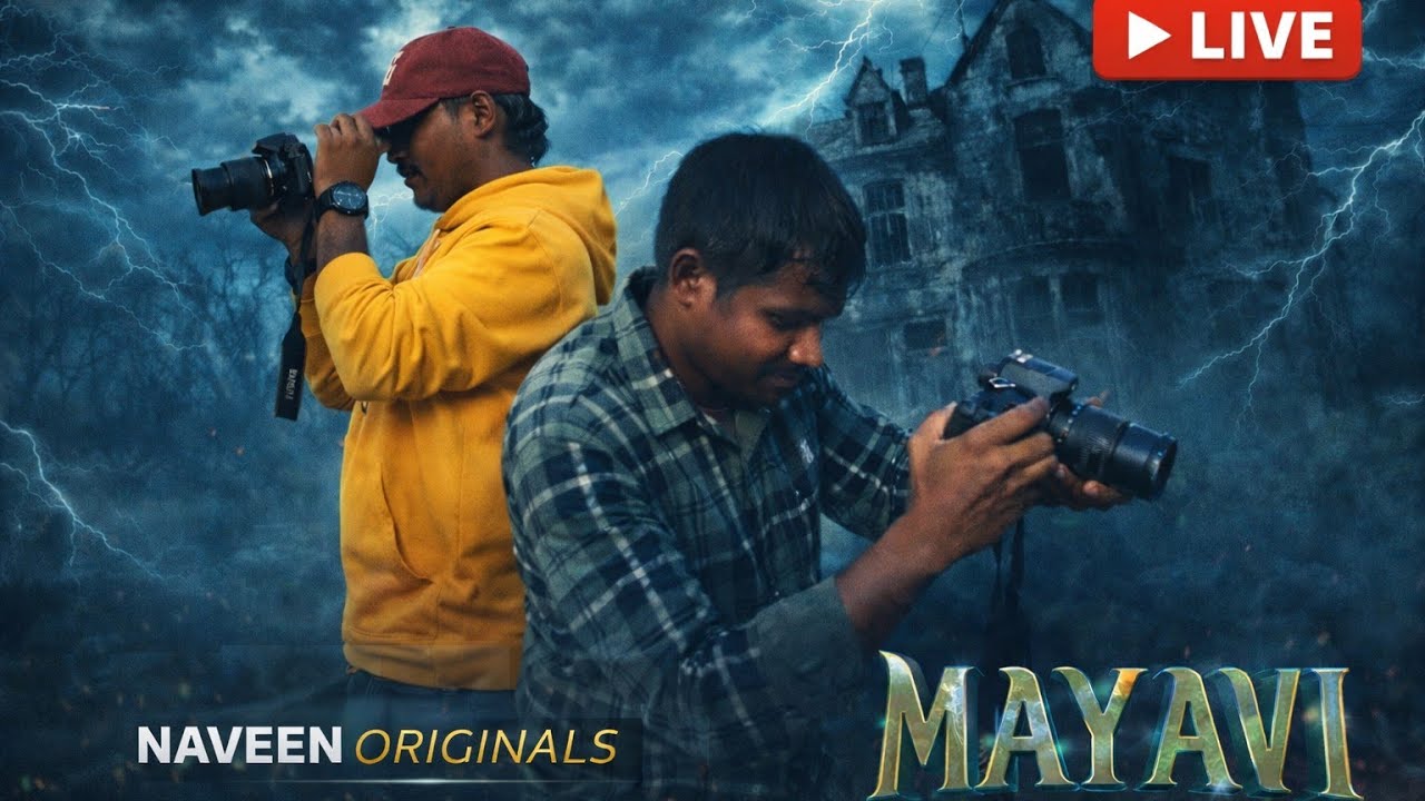 MAYAVI | Telugu Short Film Shoot 🔴 LIVE | Naveen Originals