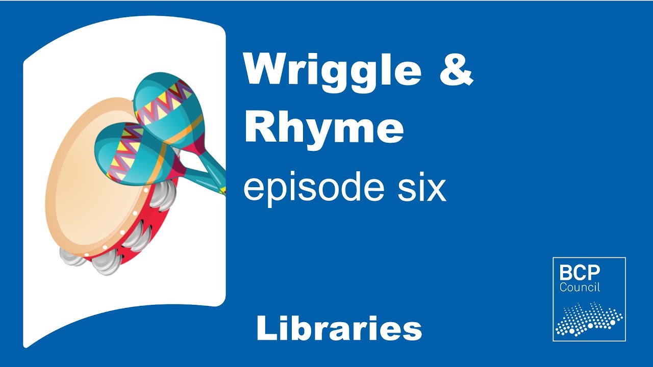 Wriggle & Rhyme Episode Six