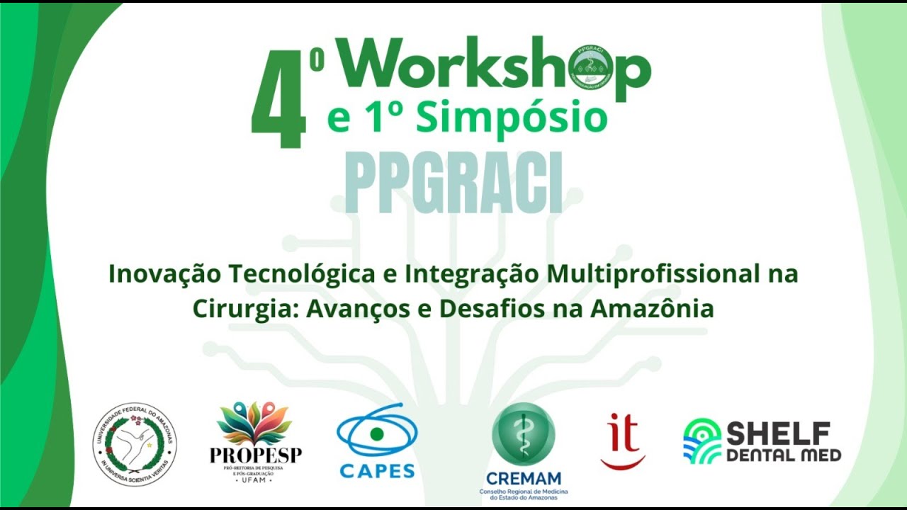 4o. Workshop e 1o. Simpósio do PPGRACI