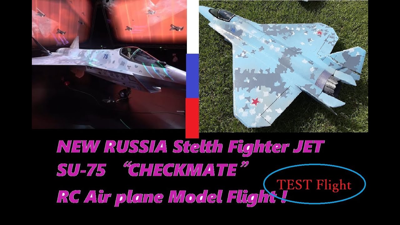 Su-75 CHECKMATE RC MODEL TEST FLIGHT!