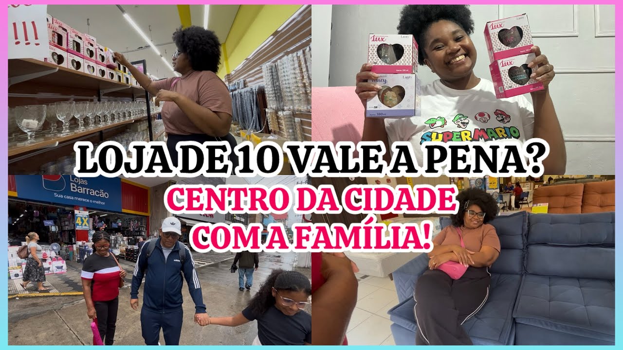 Compras na Loja de 10 para Minha Prima… Surpreendeu! 😱🛍️+Centro da Cidade com a família ♥️