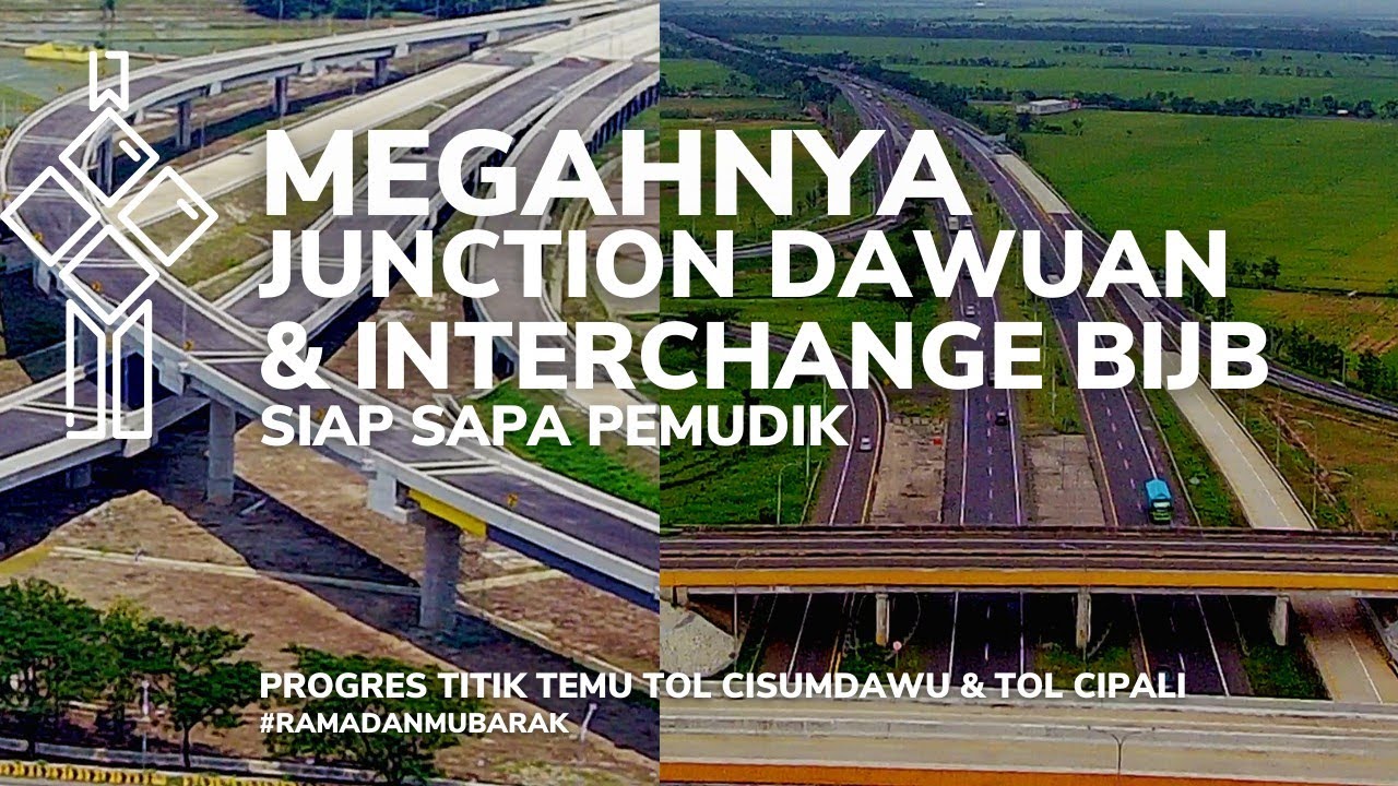 Megahnya JUNCTION DAWUAN dan Interchange Bandara Kertajati, siap sapa Pemudik.