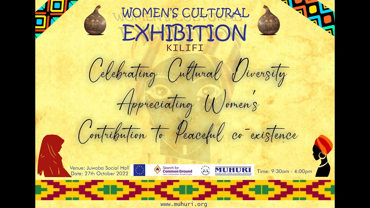 KILIFI WOMEN’S CULTURAL EXHIBITION 2022