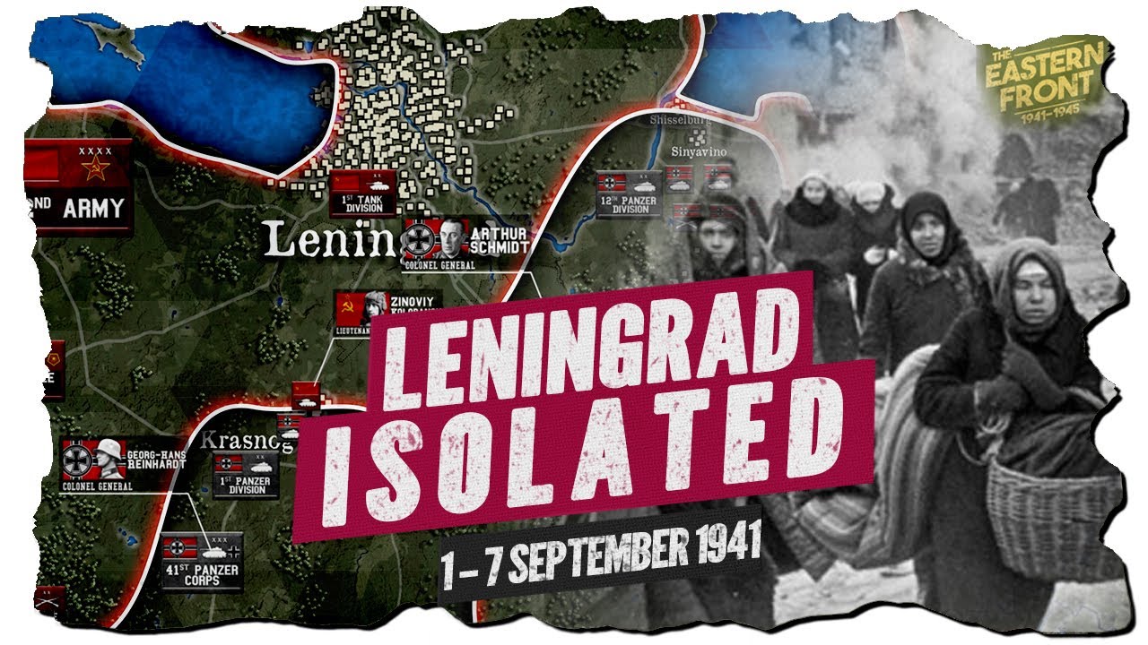 Leningrad Isolated, Moscow in Hitler's Sights - Eastern Front DOCUMENTARY