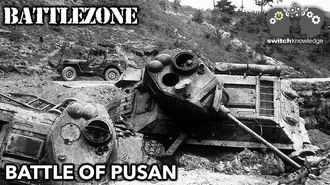 Pusan Perimeter | Korean War 1950 | BATTLEZONE S2E2