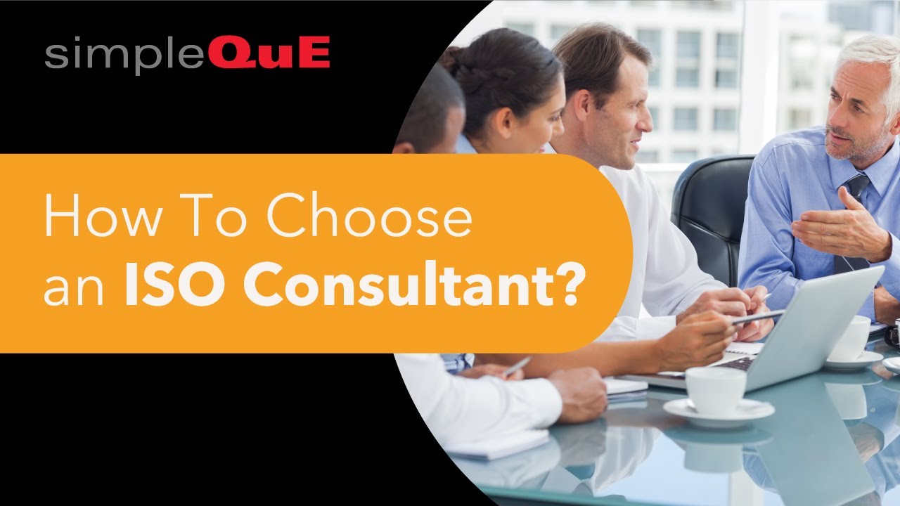 How To Choose an ISO Consultant?