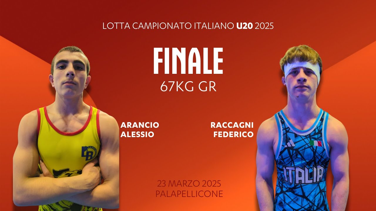 🤼‍♂️ Lotta U20 👉 Arancio Alessio vs Raccagni Federico 🏆 finale 67kg GR 2025
