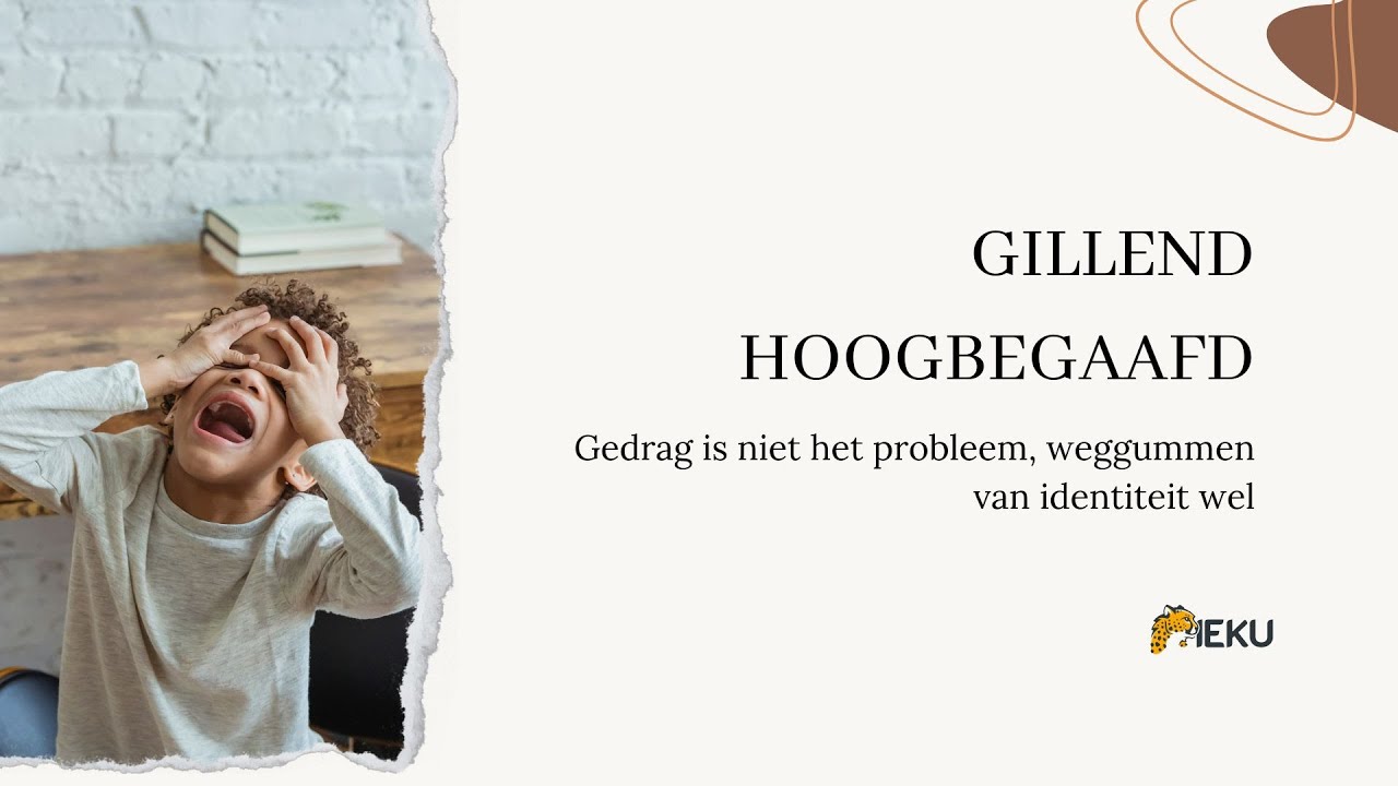 Gillend hoogbegaafd