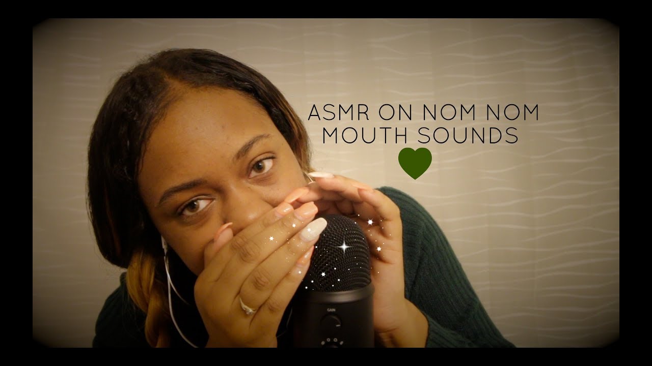 ASMR OmNomNom Mouth Sounds For Sleep (Relaxing)